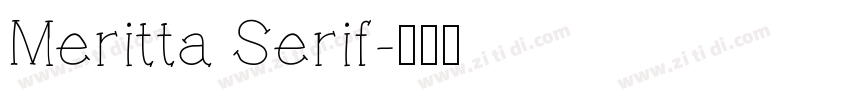 Meritta Serif字体转换